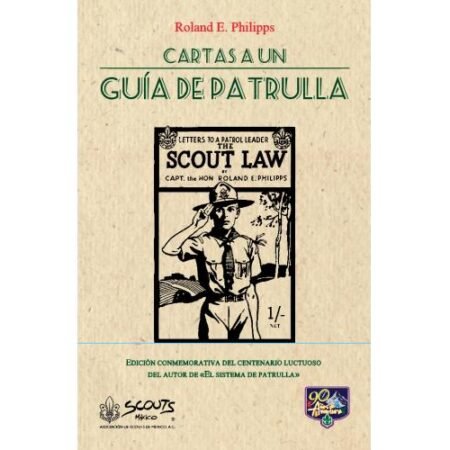 CARTAS A UN GUIA DE PATRULLA