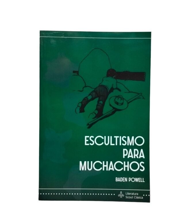 ESCULTISMO PARA MUCHACHOS